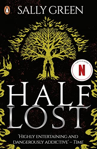 Half Lost: Sally Green (Half Bad, 3)